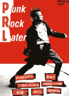 MIKOLAJ LIZUT - Punk Rock Later [book]